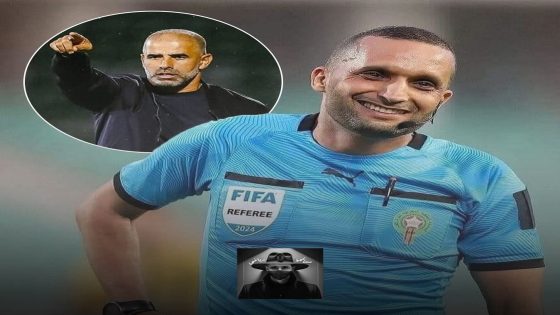 أزمة التحكيم تهزّ الدوري المغربي.. اتهامات زمرات تفجر مواجهة مفتوحة بين رضوان جيد والعصبة الاحترافية